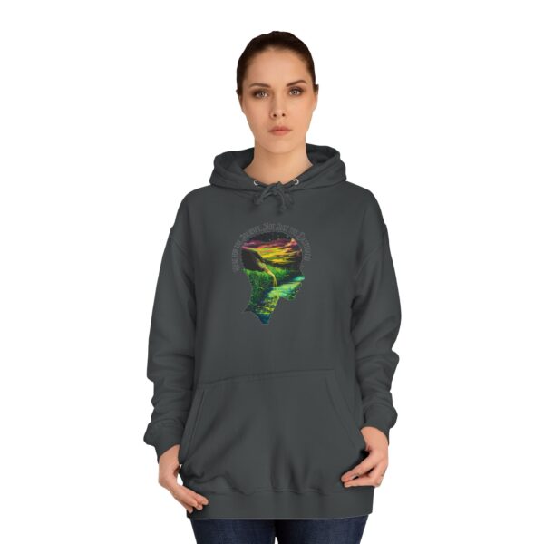 Here for the Journey, Not Just the Destination Unisex College Hoodie - Image 8